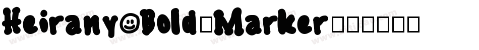 Heirany Bold-Marker字体转换
